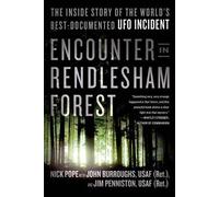 Jim Penniston Nick Pope John Burrough Encounter in Rendlesham Fores (Tascabile)