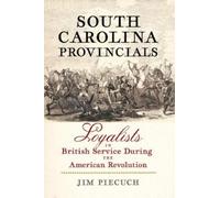 Jim Piecuch South Carolina Provincials (Tascabile)