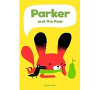 Jim Pluk Parker and the Pear (Copertina rigida) Wordless Graphic Novels