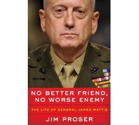 Jim Proser No Better Friend, No Worse Enemy (Copertina rigida)