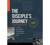Jim Putman The Disciple's Journey (Tascabile)