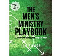 Ken Watson Jim The Men's Ministry Playbook: A Proven Strategy to Im (Tascabile)