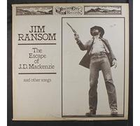 JIM RANSOM - the escape of j.d. mackenzie LP