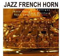 Jim Rattigan - Jazz French Horn