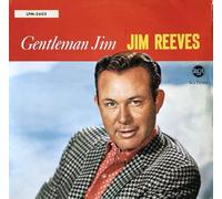 Jim Reeves - Gentleman Jim