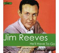 Jim Reeves - He'll Have to Go
