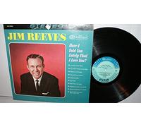 JIM REEVES - JIM REEVES - have i told you lately that i love you RCA CAMDEN 842 (LP vinyl record)