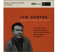 Jim Reeves - Songs To Warm The Heart