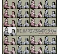 Jim Reeves The Jim Reeves Radio Show: Monday February 24, 1958 (CD)