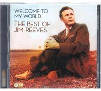 Jim Reeves - Welcome to My World:the..