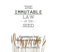 Jim Richards The Immutable Law of the Seed (Tascabile)