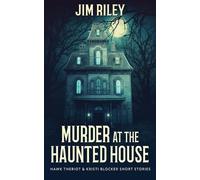 Jim Riley Murder at the Haunted House (Tascabile)