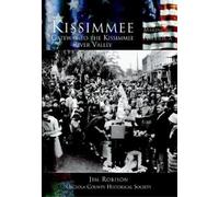 Jim Robison Kissimmee (Tascabile) Making of America