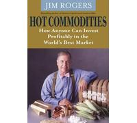 Jim Rogers Hot Commodities (Tascabile)