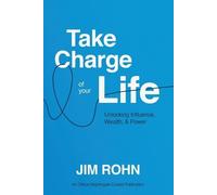 Jim Rohn Take Charge of Your Life (Tascabile)