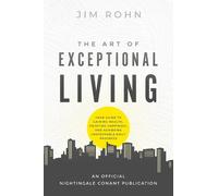 Jim Rohn The Art of Exceptional Living (Tascabile)