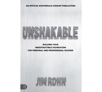Jim Rohn Unshakable (Tascabile) Official Nightingale Conant Publication