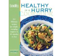 Jim Romanoff The EatingWell Healthy in a Hurry Cookbook (Copertina rigida)