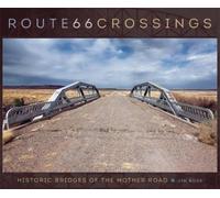 Jim Ross Route 66 Crossings (Copertina rigida)