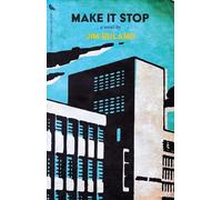 Jim Ruland Make It Stop (Copertina rigida)