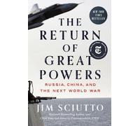 Jim Sciutto The Return of Great Powers (Copertina rigida)