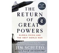 Jim Sciutto The Return of Great Powers (Tascabile)