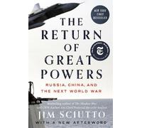 Jim Sciutto The Return of Great Powers (Tascabile)