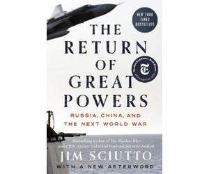 Jim Sciutto The Return of Great Powers (Tascabile)