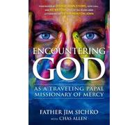 Jim Sichko Encountering God (Tascabile)