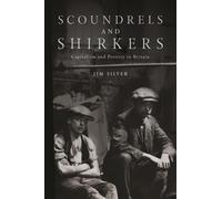 Jim Silver Scoundrels and Shirkers (Tascabile)