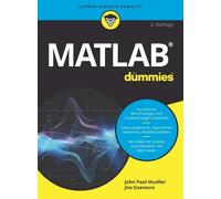 Jim Sizemore John Paul Mueller Matlab für Dummies (Tascabile) Für Dummies