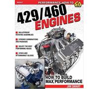 Jim Smart Ford 429/460 Engines (Tascabile)