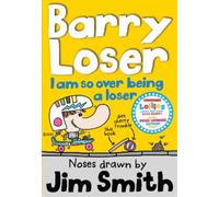 Jim Smith I am so over being a Loser (Tascabile) Barry Loser
