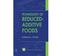 Jim Smith Technology of Reduced-additive Foods (Copertina rigida)