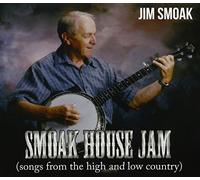 Jim Smoak - Smoak House Jam