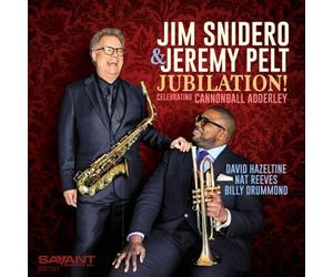 Jim Snidero & Jeremy Pelt Jubilation: Celebrating Cannonball Adderley (CD)