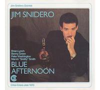 Jim Snidero Quintet Blue Afternoon (CD) Album
