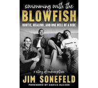 Jim Sonefeld Swimming with the Blowfish (Copertina rigida)