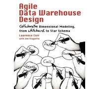 Jim Stagnitto Lawrence Corr Agile Data Warehouse Design (Tascabile)