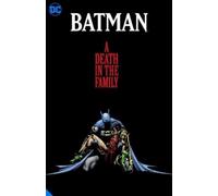 Jim Starlin Jim Batman: A Death in the Family The Deluxe Ed (Copertina rigida)