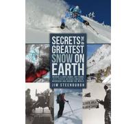 Jim Steenburgh Secrets of the Greatest Snow on Earth (Tascabile)