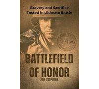 Jim Stephens Battlefield of Honor (Tascabile)