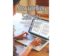 Jim Stephens Storytelling Secrets (Tascabile)