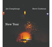 Jim & Steve Cardenas Campilongo New Year (CD)