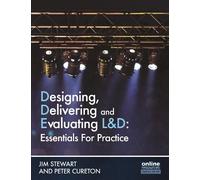 Jim Stewart Pet Designing, Delivering and Evaluating L&D : Essential (Tascabile)