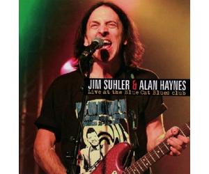 Jim Suhler & Alan Haynes - Live at the Blue Cat Blues Club