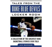 Jim Sumner Tales from the Duke Blue Devils Locker Room (Copertina rigida)