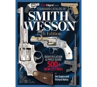 Jim Supica Richard Standard Catalog of Smith & Wesson, 5th E (Copertina rigida)