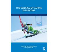 Jim Taylor The Science of Alpine Ski Racing (Tascabile)