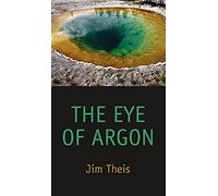 Jim Theis Weinstein Lee The Eye of Argon (Copertina rigida)
